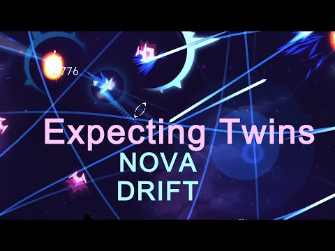 Nova Drift - Expecting Twins