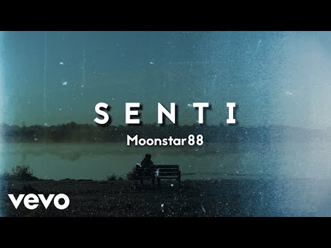 Moonstar 88 - Senti [Lyric Video]