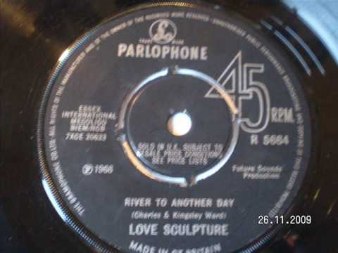 LOVE SCULPTURE - River to another day