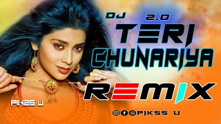 Teri Chunariya - Dj l Dance Remix l Pikss U l Tik 