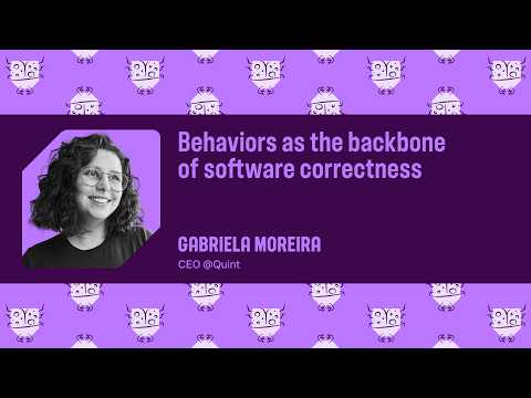 Thumbnail for Behaviors as the Backbone of Software Correctness