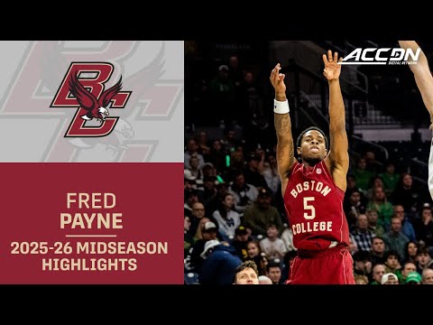 Boston College G Fred Payne Midseason Highlights | 2025-26 ACC Men's Basketball