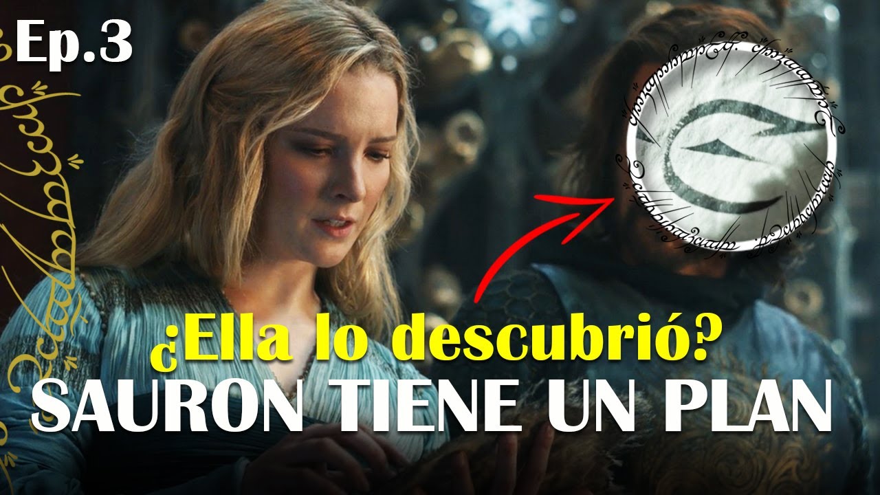Reseña Episodio 3 de LOS ANILLOS DE PODER. Análisis de la serie EL SEÑOR DE LOS ANILLOS