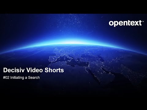 Initiating a Search | OpenText Decisiv