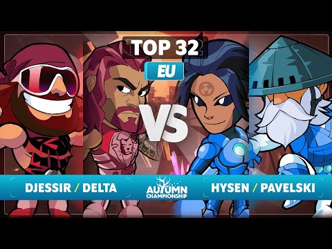 Djessir & Delta vs Hysen & Pavelski - Top 32 - Autumn Championship 2023 - EU 2v2