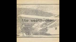 The Weathermen - Deep Down South (The Red Neck Blues)