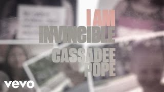 Cassadee Pope - I Am Invincible (Lyric Version)