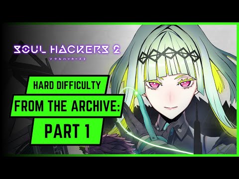 SOUL HACKERS 2 Gameplay Walkthrough - PART 1 (Hard Difficulty)