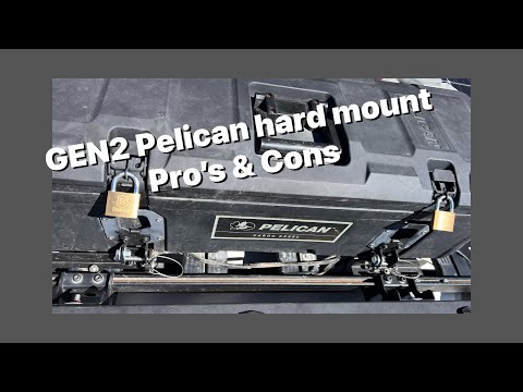 Pelican Cargo Case Gen2 Hard mounts Pro's & Cons