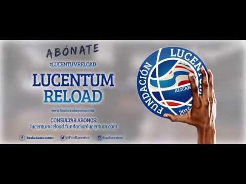 Campaña de abonos #LucentumReload