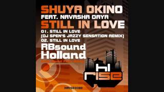Shuya Okino feat. Navasha Daya - Still In Love (2011) HQsound