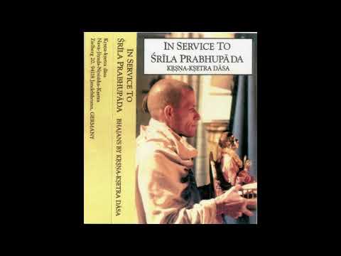 In Service To Srila Prabhupada - Bhajans by HH Krishna Kshetra Swami