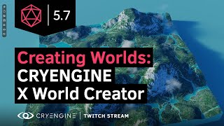World Creator x CRYENGINE - with special guest Brian Dilg!