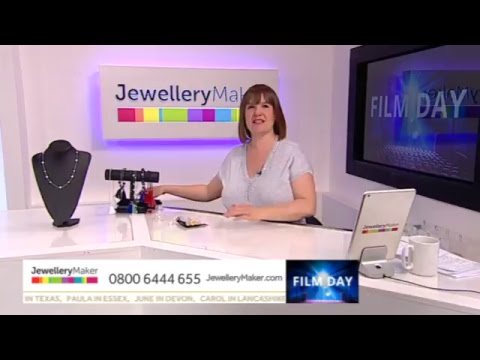 JewelleryMaker LIVE 09/05/2017 1pm-6pm
