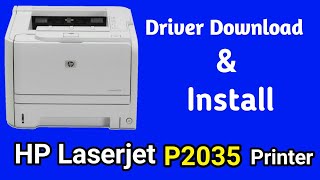 How to download HP Laserjet P2035 Printer Driver for windows 10, 7
