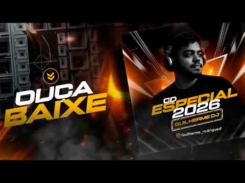 C'D Especial 2026 - @Guilherme D'J - Tasso Fragoso - Ma