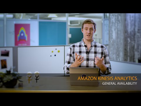 Amazon Kinesis Analytics - General Availability