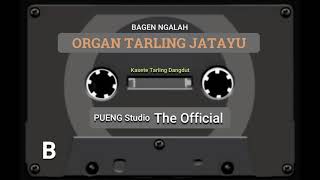 Download lagu ORGAN TARLING JATAYU || BAGEN NGALAH mp3 Download lagu ORGAN TARLING JATAYU || BAGEN NGALAH mp3