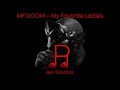 MF DOOM - My Favorite Ladies Lyrics