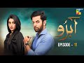 Abru - Episode 11 - ( Eshal Fayyaz & Noor Hassan Rizvi ) - HUM TV