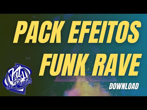 PACK EFEITOS FUNK RAVE - Kitdepontos.com.br