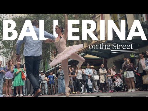 Ballet Busker | Sydney Series Episode 2