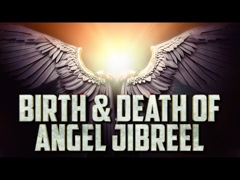 [Emotional] Birth & Death Of Angel Jibreel 👼