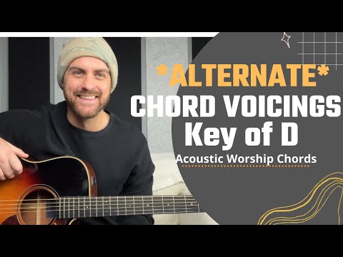 Alternate Chord Shapes & Voicings for Chords in the Key of D