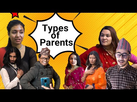Types of Parents| Risingstar Nepal
