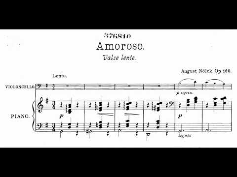 August Nölck: Amoroso - Valse Lente (Op. 160)