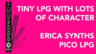 Video thumbnail for Erica Synths PICO LPG // 3HP Eurorack Low Pass Gate *SHORT DEMO* by DivKid