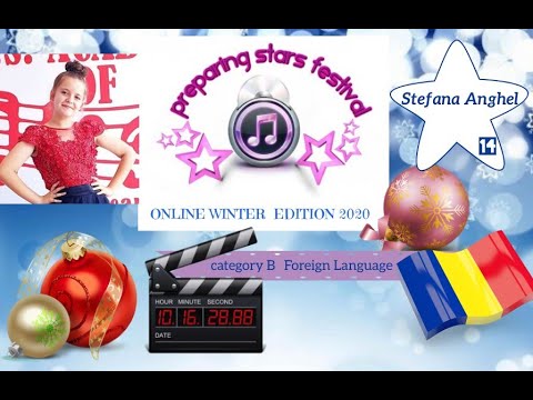 STEFANA ANGHEL -  Category B , 14 years ( Foreign Language )