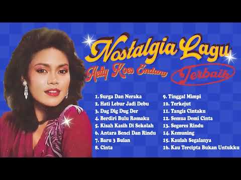 Hetty Koes Endang - Album Nostalgia Lagu Terbaik | Audio HQ