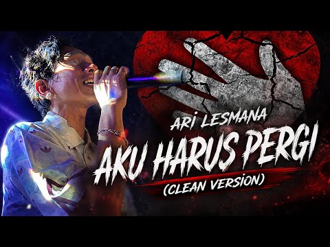 Whisnu Santika,Ari Lesmana - Aku Harus Pergi Cover by RAB (Clean Version)