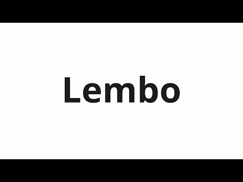 How to pronounce Lembo