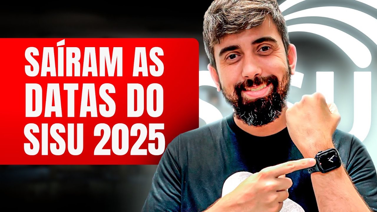 (🚨URGENTE) SISU 2025 - Todas as datas que você precisa saber.