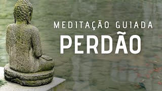 Meditação Guiada para Perdoar (alguém ou você mesmo)