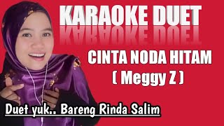 Download lagu Cinta noda hitam - Meggy Z | Karaoke duet bareng Rinda Salim mp3 Download lagu Cinta noda hitam - Meggy Z | Karaoke duet bareng Rinda Salim mp3