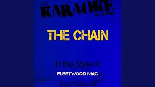 The Chain (In the Style Fleetwood Mac) (Karaoke Version)