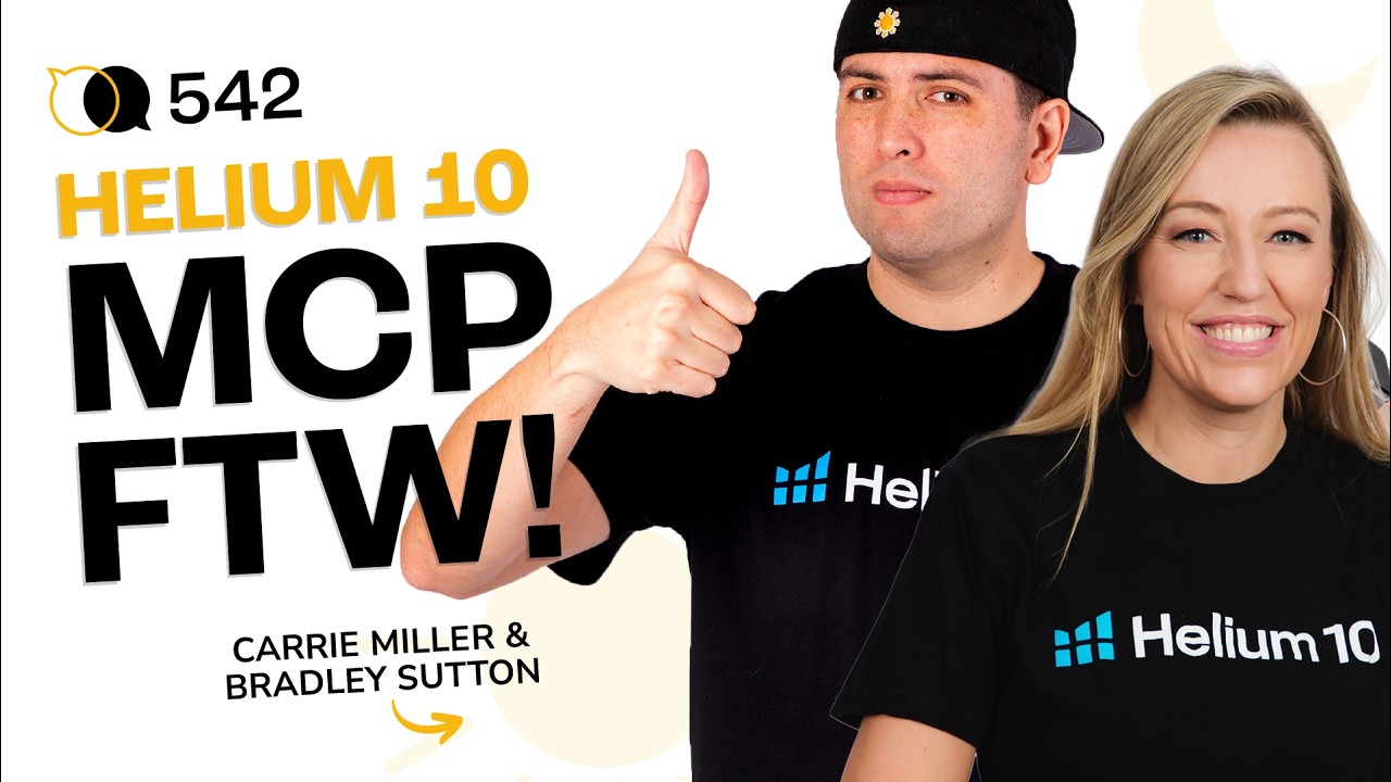 #542 - Ultimate Guide To The New Helium 10 MCP