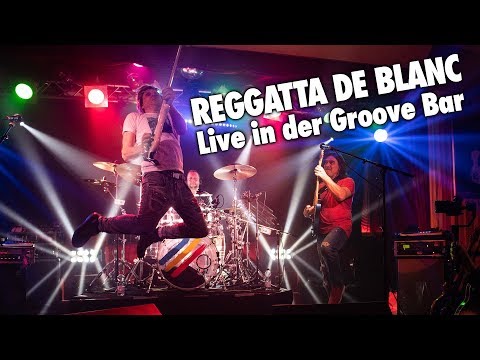 REGGATTA DE BLANC - Roxanne (Live Groove Bar)