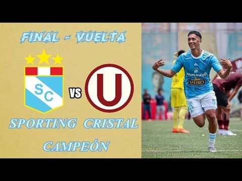 RESUMEN : Sporting Cristal ( 3 ) vs ( 1 ) Universitario / Final - Vuelta / Torneo de Reservas 2023