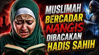 Download lagu Wanita Muslimah Ini Nangis Dibacakan Hadis Sahih mp3