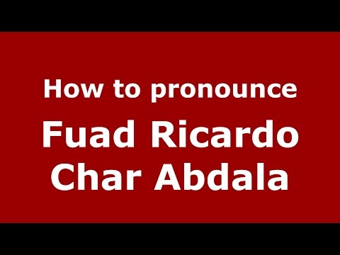 How to pronounce Fuad Ricardo Char Abdala (Colombian Spanish/Colombia)  - PronounceNames.com