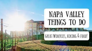 Napa Valley | Exploring California