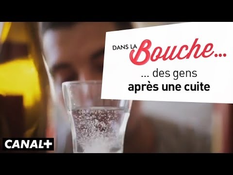 Dans La Bouche - Après une cuite