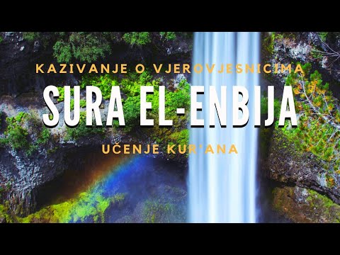 Prelijepo kazivanje o Vjerovjesnicima | Sura El-Enbija/Vjerovjesnici | ᴴᴰ Surah Al-Anbya