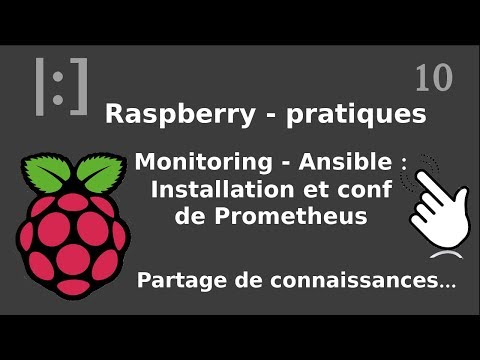 Raspberry Pi 10 Monitoring Prometheus installation et configuration avec ansible
