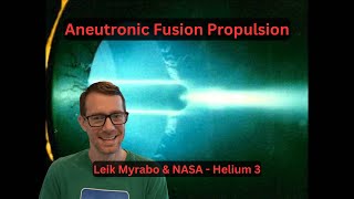 Aneutronic Fusion Propulsion Orbs - PROVEN