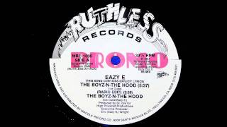 EAZY-E THE BOYZ - N - THE HOOD (RADIO EDIT)